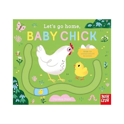 Let's Go Home, Baby Chick Board Book