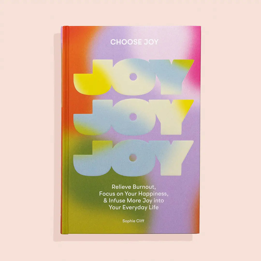 Choose Joy – A Self Care Book For Women