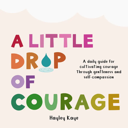 A Little Drop of Courage Book