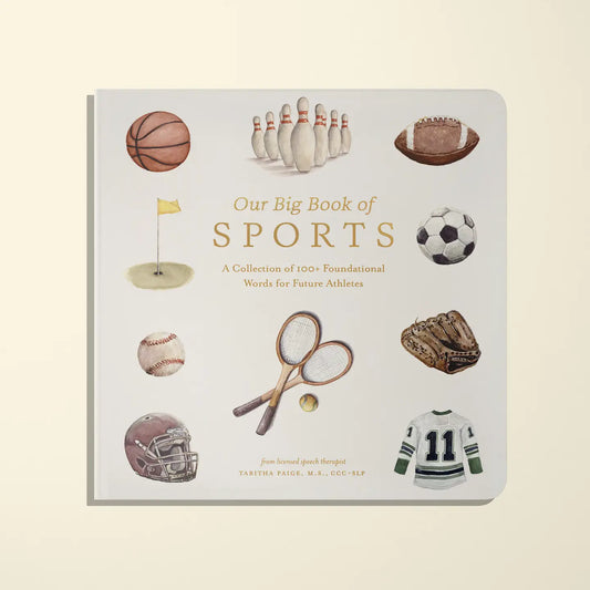 Our Big Book of Sports: A Collection of 100+ Sports Words
