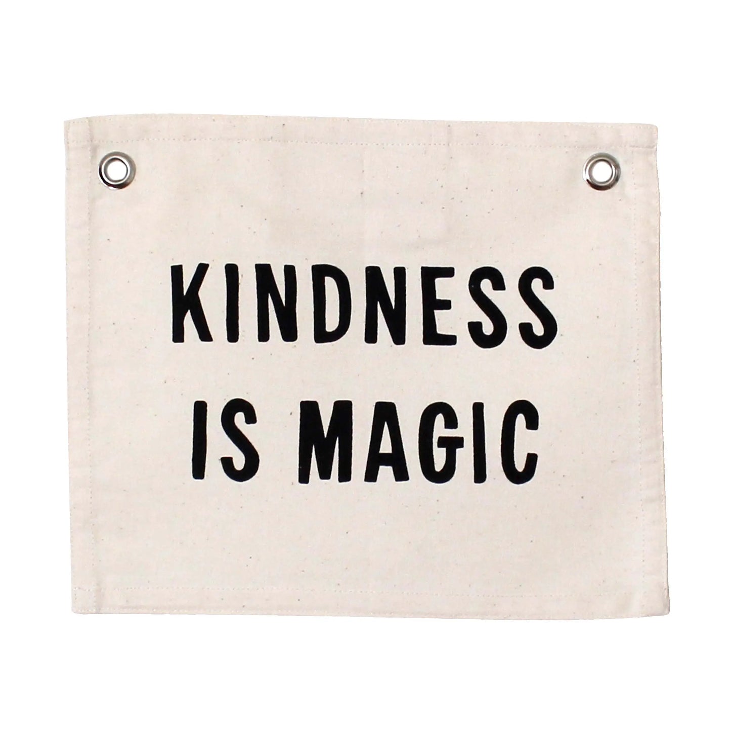 Kindness Is Magic Canvas Banner Natural