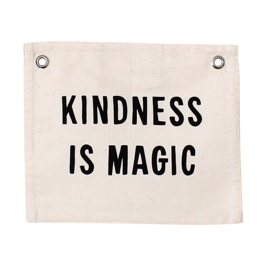 Kindness Is Magic Canvas Banner Natural