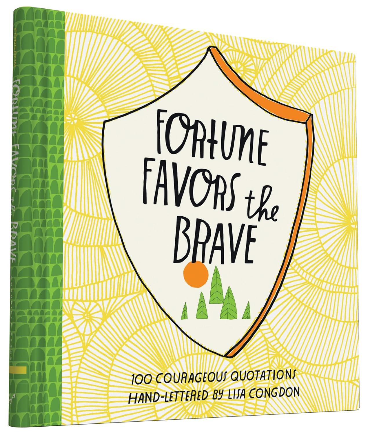 Fortune Favors The Brave Book