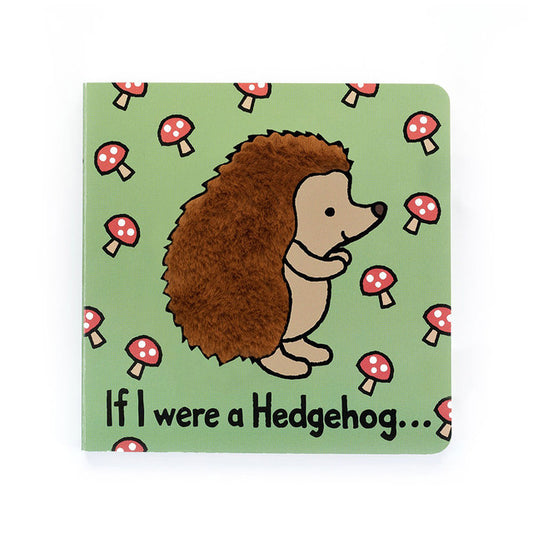 If I Were A Hedgehog Book