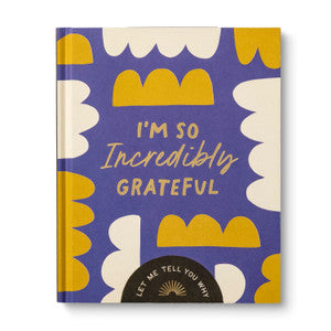 I'm So Incredibly Grateful Book